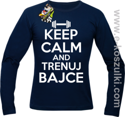 Keep Calm and trenuj bajce - longsleeve męski granatowy