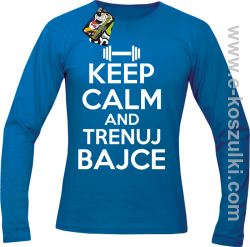 Keep Calm and trenuj bajce - longsleeve męski niebieski