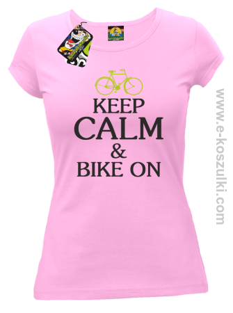 Keep Calm & Bike On - koszulka damska