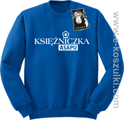 Księżniczka ASAPU - bluza dla informatyka bez kaptura niebieska