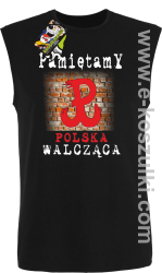 PAMIĘTAMY POLSKA WALCZĄCA ŚCIANA - bezrękawnik męski czarny