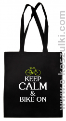 Keep Calm & Bike On - torba bawełniana czarny