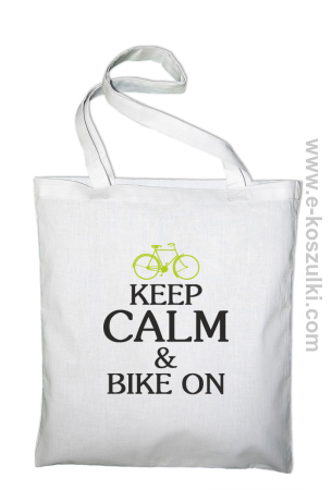 Keep Calm & Bike On - torba bawełniana