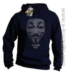 We are Anonymous We are Legion We do not forgive, we do not forget Expect us - bluza z kapturem granatowa