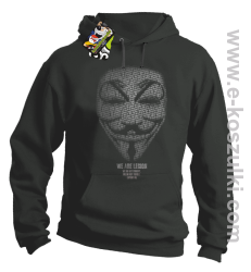 We are Anonymous We are Legion We do not forgive, we do not forget Expect us - bluza z kapturem szara