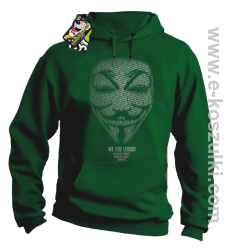 We are Anonymous We are Legion We do not forgive, we do not forget Expect us - bluza z kapturem zielona
