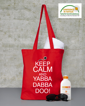 Keep Calm and Yabba Dabba Doo! - Eco torba