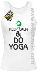 Keep Calm & DO YOGA - top damski biały