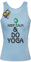 Keep Calm & DO YOGA - top damski błękitny