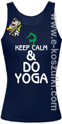 Keep Calm & DO YOGA - top damski granatowy