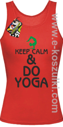 Keep Calm & DO YOGA - top damski czerwony