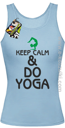 Keep Calm & DO YOGA - top damski