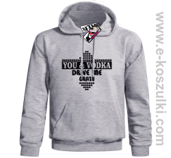 You & Vodka - bluza z kapturem - melanżowy