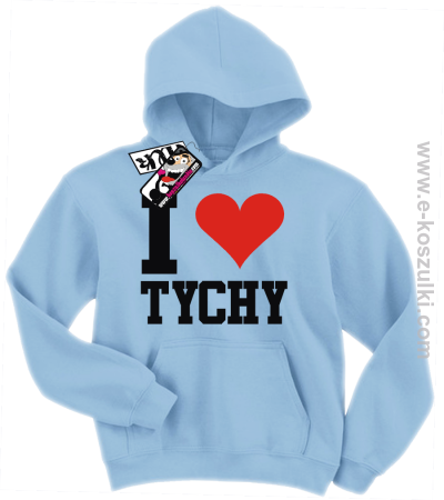 I love Tychy - bluza dziecięca