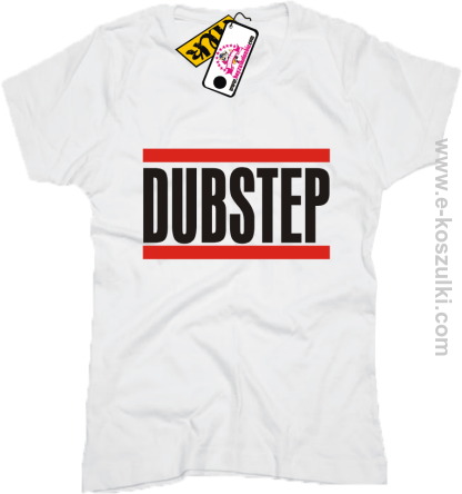 Dubstep - koszulka damska