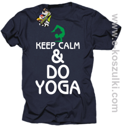 Keep Calm & DO YOGA - koszulka męska granatowy