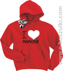 I love Mamusie bluza dziecięca - czerwony