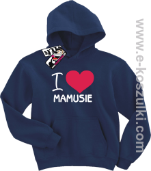 I love Mamusie bluza dziecięca - granatowy