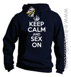 Keep Calm and sex on - bluza z kapturem granatowa