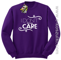 I Don`t kurwa Care - bluza bez kaptura STANDARD fioletowa