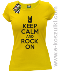 Keep calm and rock on - koszulka damska żółta