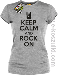 Keep calm and rock on - koszulka damska melanżowa