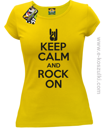 Keep calm and rock on - koszulka damska