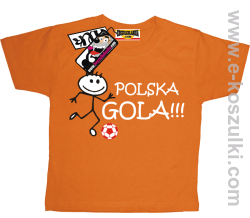 Polska gola !!! koszulka dziecięca - pomarańczowy