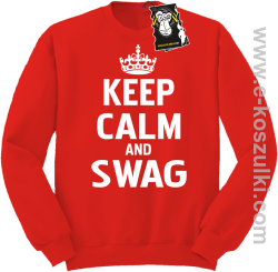 Keep calm and SWAG - bluza dla blogera bez kaptura czarna