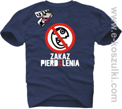 Zakaz pierd*lenia - koszulka męska - granatowy