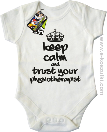 Keep Calm and trust your Pshysiotherapist - top damski  białe