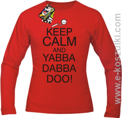 Keep Calm and Yabba Dabba Doo! - longsleeve męski czerwony