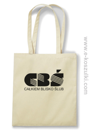 CBŚ - Całkiem Blisko Ślub - torba bawełniana beżowy