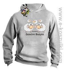 Jesteśmy dziećmi Bożymi -Baranki - bluza z kapturem  melanż 