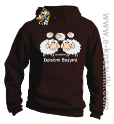 Jesteśmy dziećmi Bożymi -Baranki - bluza z kapturem  brązowa