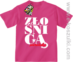 Złośnica pierońska - koszulka dziecięca  różowa