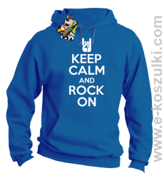Keep calm and rock on - bluza z kapturem niebieska