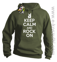 Keep calm and rock on - bluza z kapturem khaki