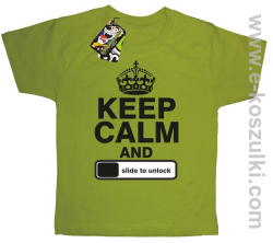 Keep calm and slide to unclock - koszulka dziecięca kiwi
