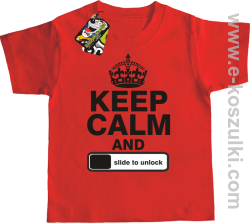Keep calm and slide to unclock - koszulka dziecięca czerwona