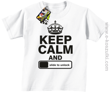Keep calm and slide to unclock - koszulka dziecięca biała