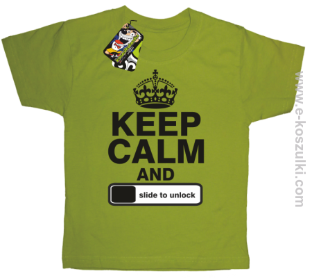Keep calm and slide to unclock - koszulka dziecięca