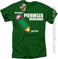 Pierwsza drukarka - delete - print - koszulka męska z nadrukiem oldschool zielona