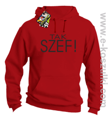 Tak szef ! - bluza z kapturem czerwona