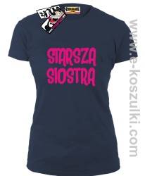 Starsza Siostra - koszulka damska - granatowy