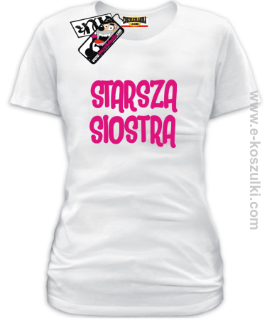 Starsza Siostra - koszulka damska