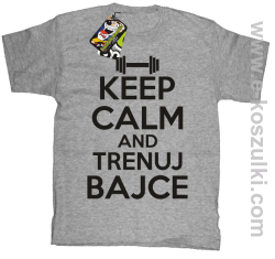 Keep Calm and trenuj bajce - koszulka dziecięca melanż