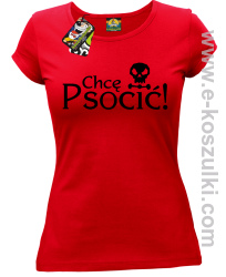Chcę psocić - koszulka damska czerwona