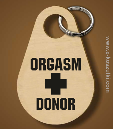 Orgasm Donor - brelok 