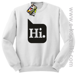 Hi. ! - bluza bez kaptura biała